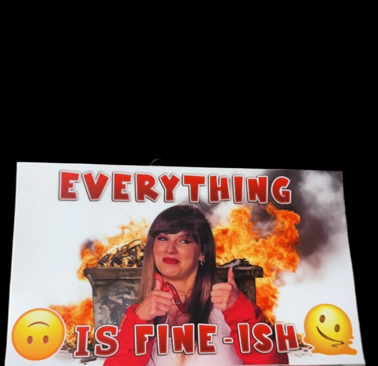 Everything Is Fine (ish) Vinyl Funny 6" Bumper Sticker | Taylor Swift | Dumpster Fire